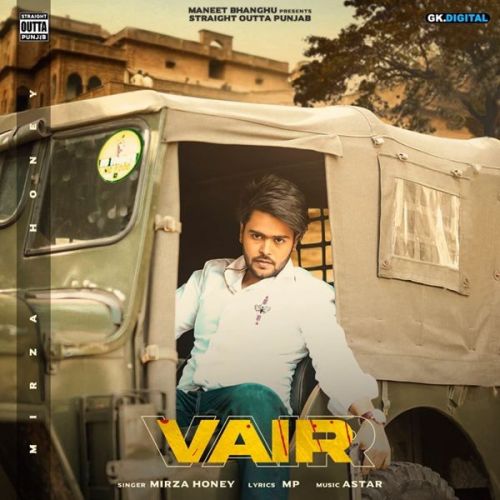 Download Vair Mirza Honey mp3 song, Vair Mirza Honey full album download