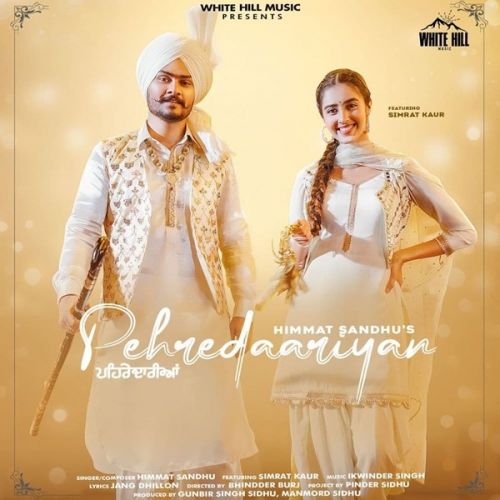 Download Pehredaariyan Himmat Sandhu mp3 song, Pehredaariyan Himmat Sandhu full album download