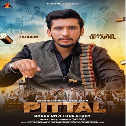 Download Pittal Tarsem mp3 song, Pittal Tarsem full album download