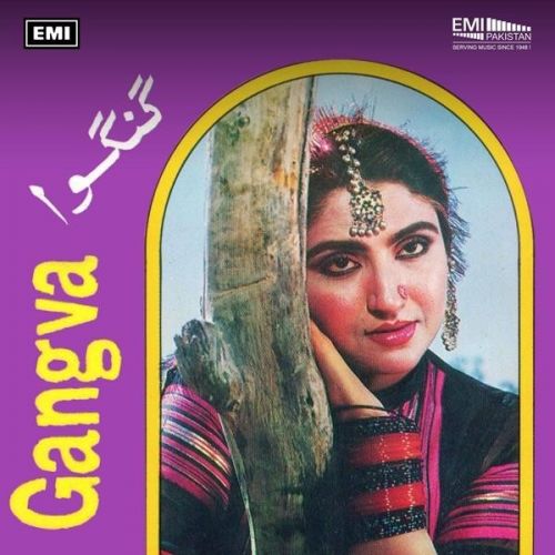 Gangva By Nahid Akhtar and Salma Agha full album mp3 free download 