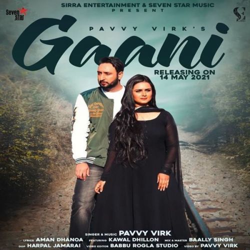 Download Gaani Pavvy Virk mp3 song, Gaani Pavvy Virk full album download