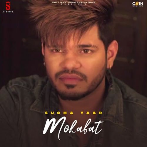 Download Mohabat Sucha Yaar mp3 song, Mohabat Sucha Yaar full album download