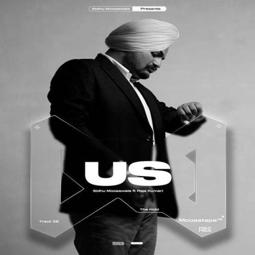 Download US Sidhu Moose Wala, Raja Kumari mp3 song, US Sidhu Moose Wala, Raja Kumari full album download