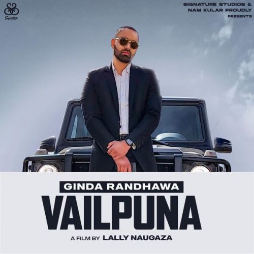 Download Vailpuna Ginda Randhawa mp3 song, Vailpuna Ginda Randhawa full album download