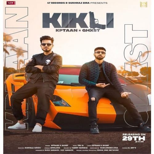 Download Kikli Kptaan, Ghxst mp3 song, Kikli Kptaan, Ghxst full album download