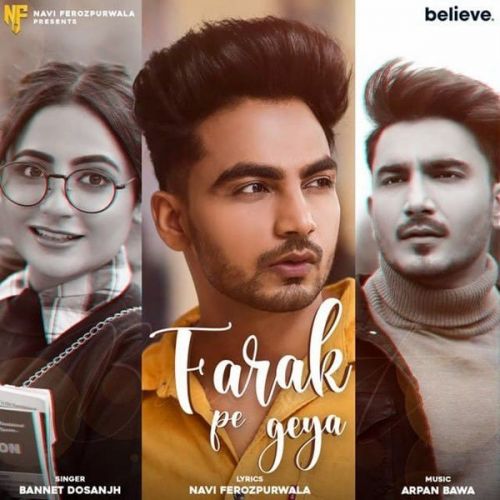 Download Farak Pe Geya Bannet Dosanjh mp3 song, Farak Pe Geya Bannet Dosanjh full album download