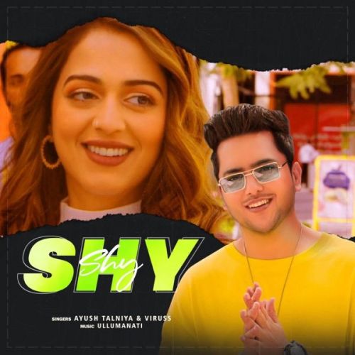 Download Shy Viruss, Ayush Talniya mp3 song, Shy Viruss, Ayush Talniya full album download