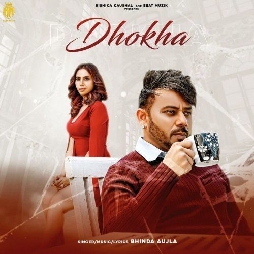 Download Dhokha Bhinda Aujla mp3 song, Dhokha Bhinda Aujla full album download