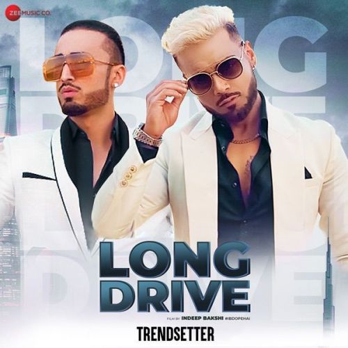 Download Long Drive (From Trendsetter) Kanika Kapoor, Indeep Bakshi mp3 song, Long Drive (From Trendsetter) Kanika Kapoor, Indeep Bakshi full album download