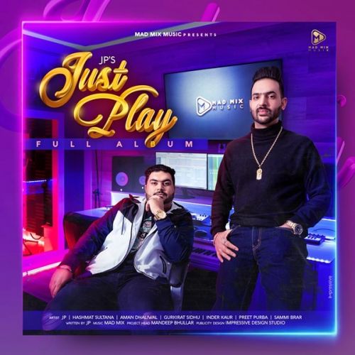 Just Play By Aman Dhaliwal, Inder Kaur and others... full album mp3 free download 