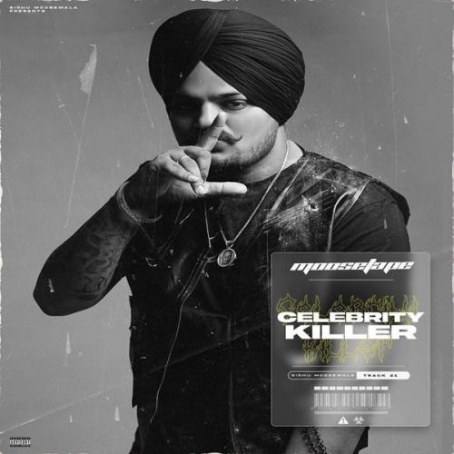 Download Celebrity Killer Sidhu Moose Wala, Tion Wayne mp3 song, Celebrity Killer Sidhu Moose Wala, Tion Wayne full album download