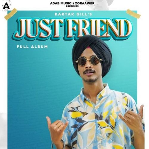 Download Paira Ch Rolta Kartar Gill mp3 song, Just friend Kartar Gill full album download