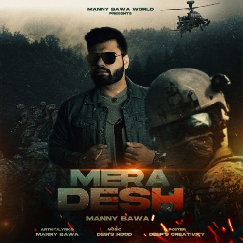 Download Mera Desh Manny Bawa mp3 song, Mera Desh Manny Bawa full album download