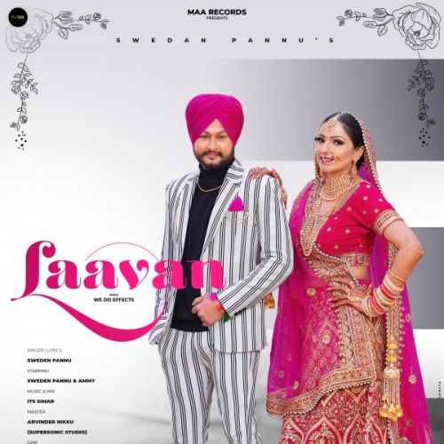 Download Laavan Sweden Pannu mp3 song, Laavan Sweden Pannu full album download