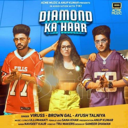 Download Diamond Ka Haar Viruss, Brown Gal mp3 song, Diamond Ka Haar Viruss, Brown Gal full album download