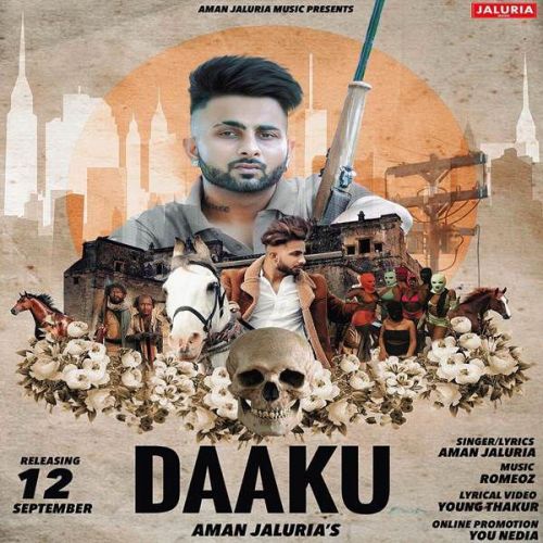 Download Daaku Aman Jaluria mp3 song, Daaku Aman Jaluria full album download