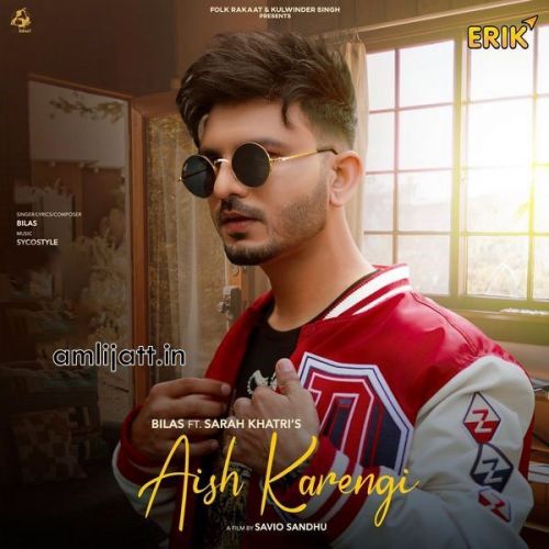 Download Aish Karengi Bilas mp3 song, Aish Karengi Bilas full album download