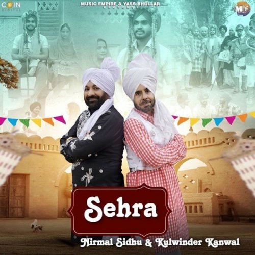 Download Sehra Nirmal Sidhu, Kulwinder Kanwal mp3 song, Sehra Nirmal Sidhu, Kulwinder Kanwal full album download