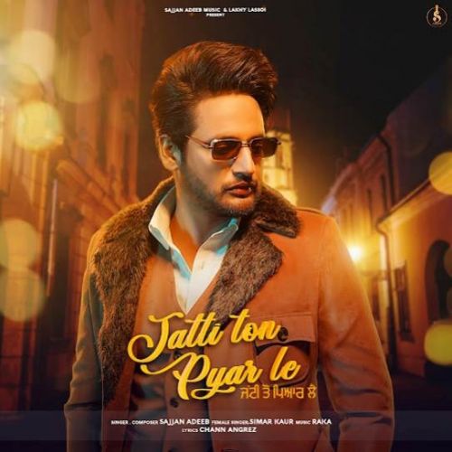 Download Jatti Ton Pyaar Le Sajjan Adeeb, Simar Kaur mp3 song, Jatti Ton Pyaar Le Sajjan Adeeb, Simar Kaur full album download