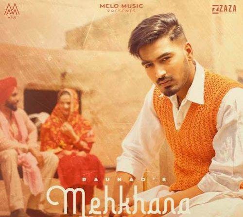 Download Mehkhana Raunaq mp3 song, Mehkhana Raunaq full album download