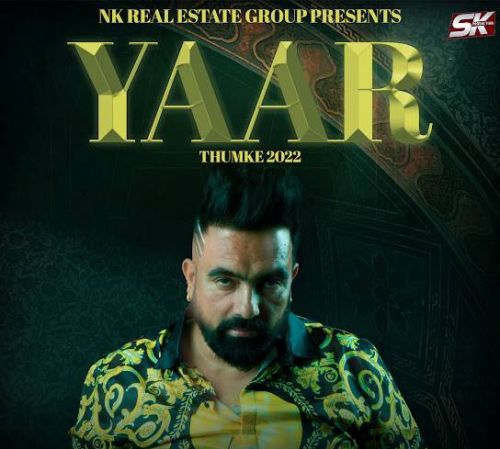 Download Yaar (Thumke 2022) Sonu Dhillon mp3 song, Yaar (Thumke 2022) Sonu Dhillon full album download