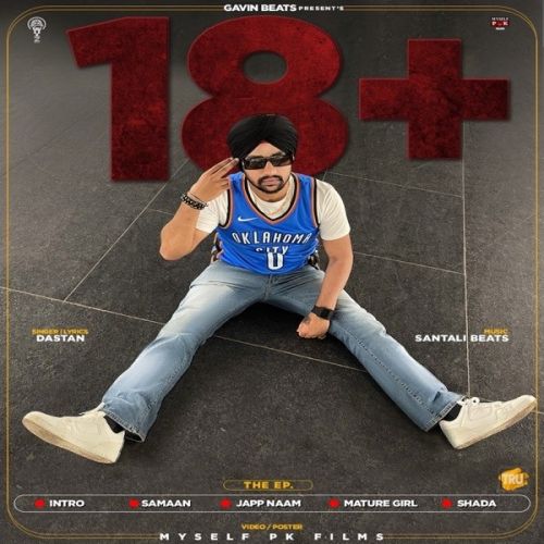 18+ By Dastan full album mp3 free download 