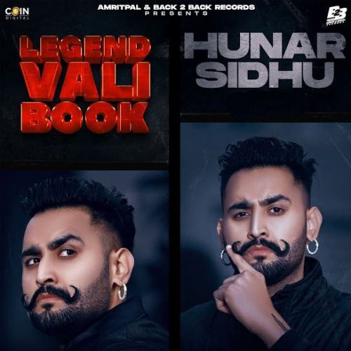 Download Legend Vali Book Hunar Sidhu mp3 song, Legend Vali Book Hunar Sidhu full album download