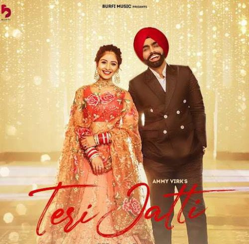 Download Teri Jatti Ammy Virk mp3 song, Teri Jatti Ammy Virk full album download