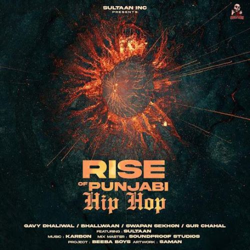 Download Good Feel Sultaan, Gavy Dhaliwal mp3 song, Rise of Punjabi Hip Hop (EP) Sultaan, Gavy Dhaliwal full album download