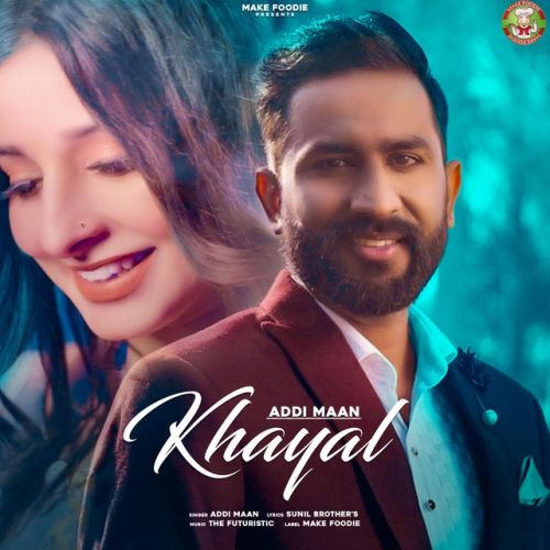 Download Khayal Addi Maan mp3 song, Khayal Addi Maan full album download