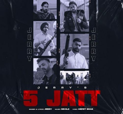 Download 5 Jatt Jerry mp3 song, 5 Jatt Jerry full album download