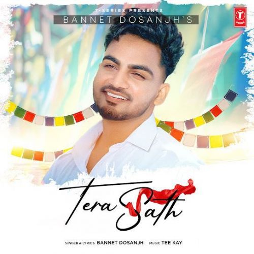 Download Tera Sath Bannet Dosanjh mp3 song, Tera Sath Bannet Dosanjh full album download