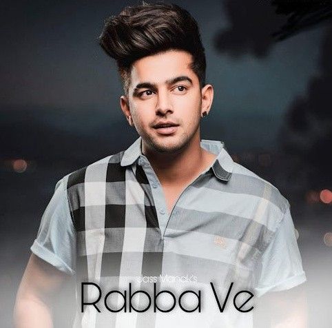 Download Rabba Ve Jass Manak mp3 song, Rabba Ve Jass Manak full album download