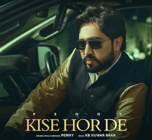 Download Kise Hor De Penny mp3 song, Kise Hor De Penny full album download