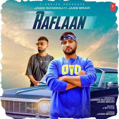 Download Raflaan Jaggi Sandhu, Jass Brar mp3 song, Raflaan Jaggi Sandhu, Jass Brar full album download