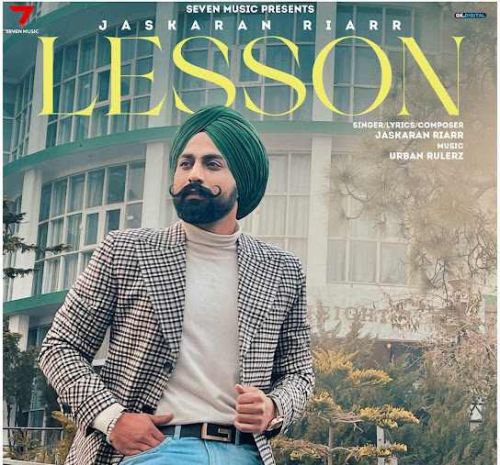 Download Lesson Jaskaran Riarr mp3 song, Lesson Jaskaran Riarr full album download