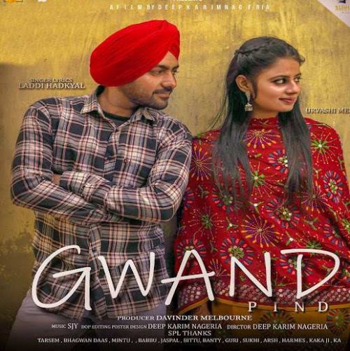 Download Gwand Pind Laddi Hadkyal mp3 song, Gwand Pind Laddi Hadkyal full album download