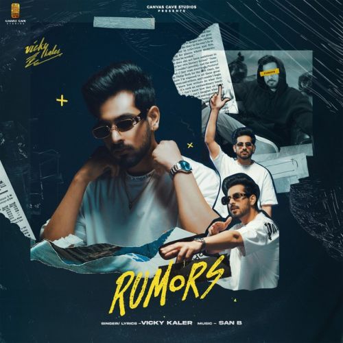 Download Rumors Vicky Kaler mp3 song, Rumors Vicky Kaler full album download