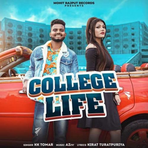 Download College Life KK Tomar mp3 song, College Life KK Tomar full album download