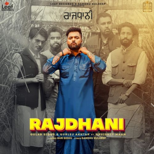 Download Rajdhani Gulab Sidhu mp3 song, Rajdhani Gulab Sidhu full album download