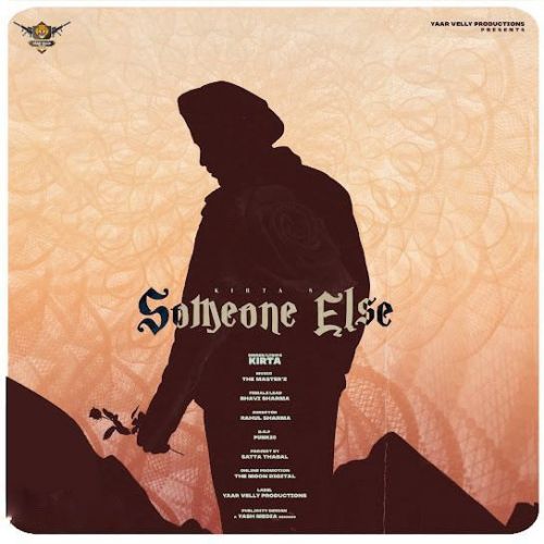 Download Someone Else Kirta mp3 song, Someone Else Kirta full album download