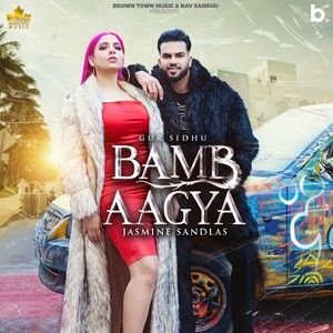 Download Bamb Aagya Gur Sidhu, Jasmine Sandlas mp3 song, Bamb Aagya Gur Sidhu, Jasmine Sandlas full album download