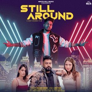 Download Still Around Raja Game Changerz mp3 song, Still Around Raja Game Changerz full album download