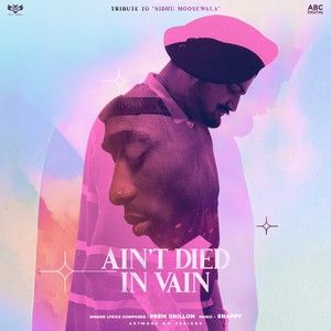 Download Aint Died In Vain Prem Dhillon mp3 song, Aint Died In Vain Prem Dhillon full album download