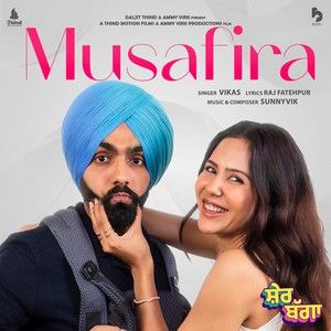 Download Musafira Vikas mp3 song, Musafira (Sher Bagga) Vikas full album download