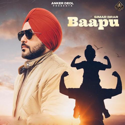 Download Baapu Simar Brar mp3 song, Baapu Simar Brar full album download