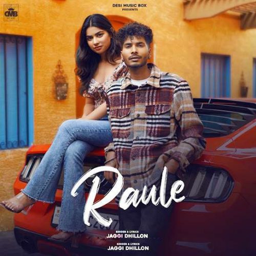 Download Raule Jaggi mp3 song, Raule Jaggi full album download