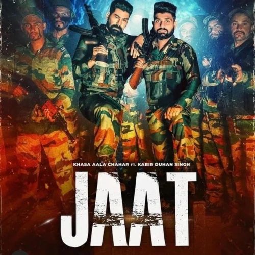 Download Jaat Khasa Aala Chahar mp3 song, Jaat Khasa Aala Chahar full album download