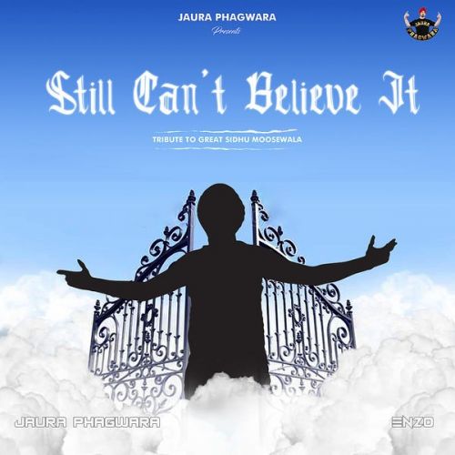 Download Still Cant Believe It Jaura Phagwara mp3 song, Still Cant Believe It Jaura Phagwara full album download