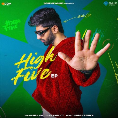 Download Kinship Shivjot mp3 song, High Five - EP Shivjot full album download